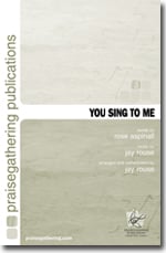 You Sing to Me SATB choral sheet music cover